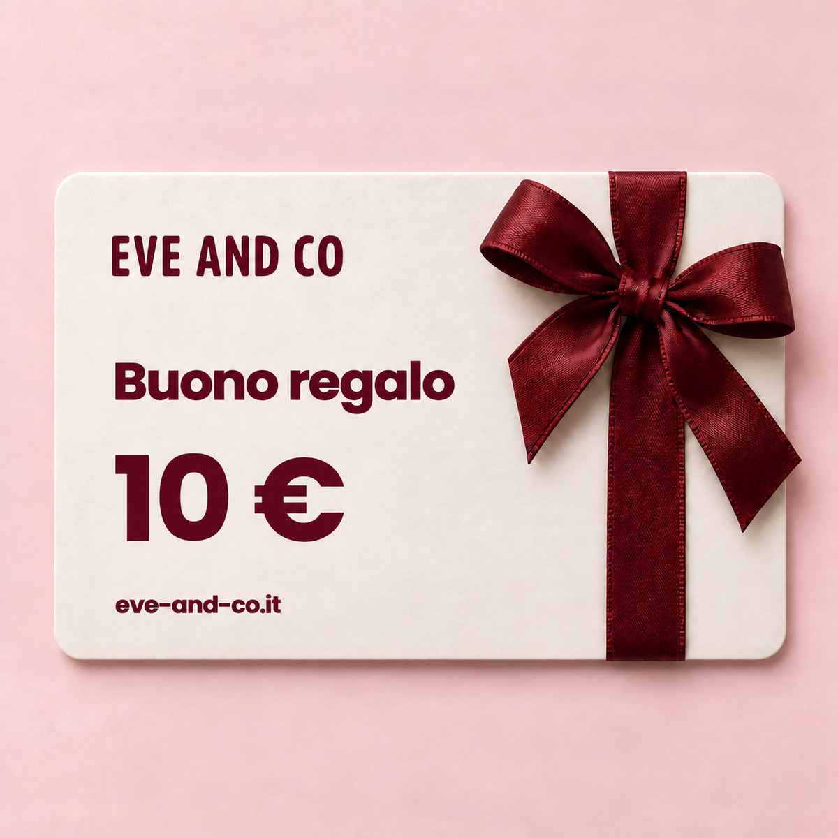 Buono regalo EVE AND CO 10 €